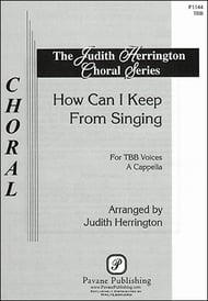 How Can I Keep from Singing? TBB choral sheet music cover